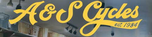 A & S Cycles EST 1984