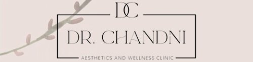 Dr Chandni - Aesthetics and Wellness Clinic