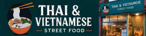 Thai & Vietnamese Street Food
